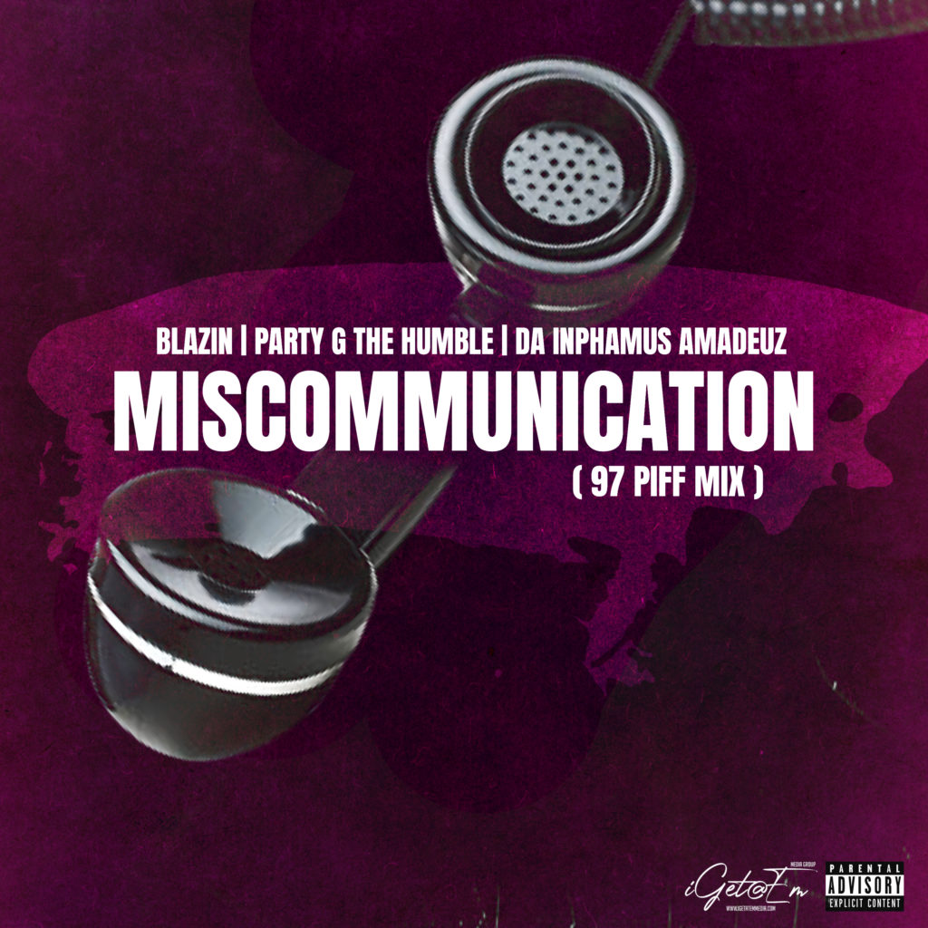 Miscommunication 97 Piff Mix