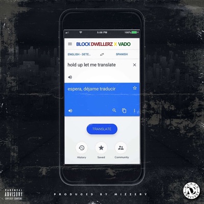 Block Dwellerz - Translate Ft Vado