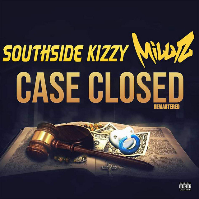 Case Closed Ft Millyz